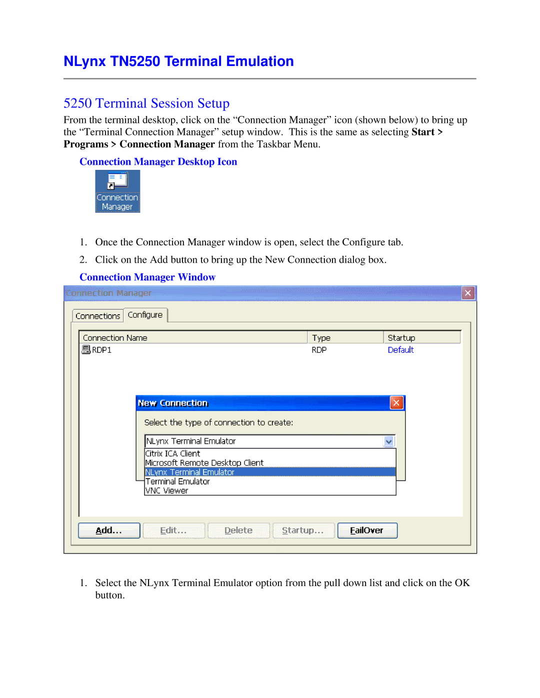 Nlynx MinIT6000 user manual NLynx TN5250 Terminal Emulation, Terminal Session Setup, Connection Manager Window 