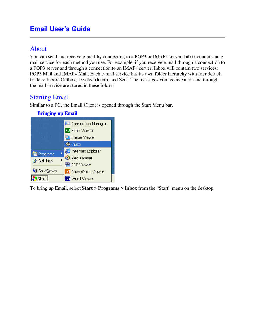 Nlynx MinIT6000 user manual Email Users Guide, Starting Email, Bringing up Email 