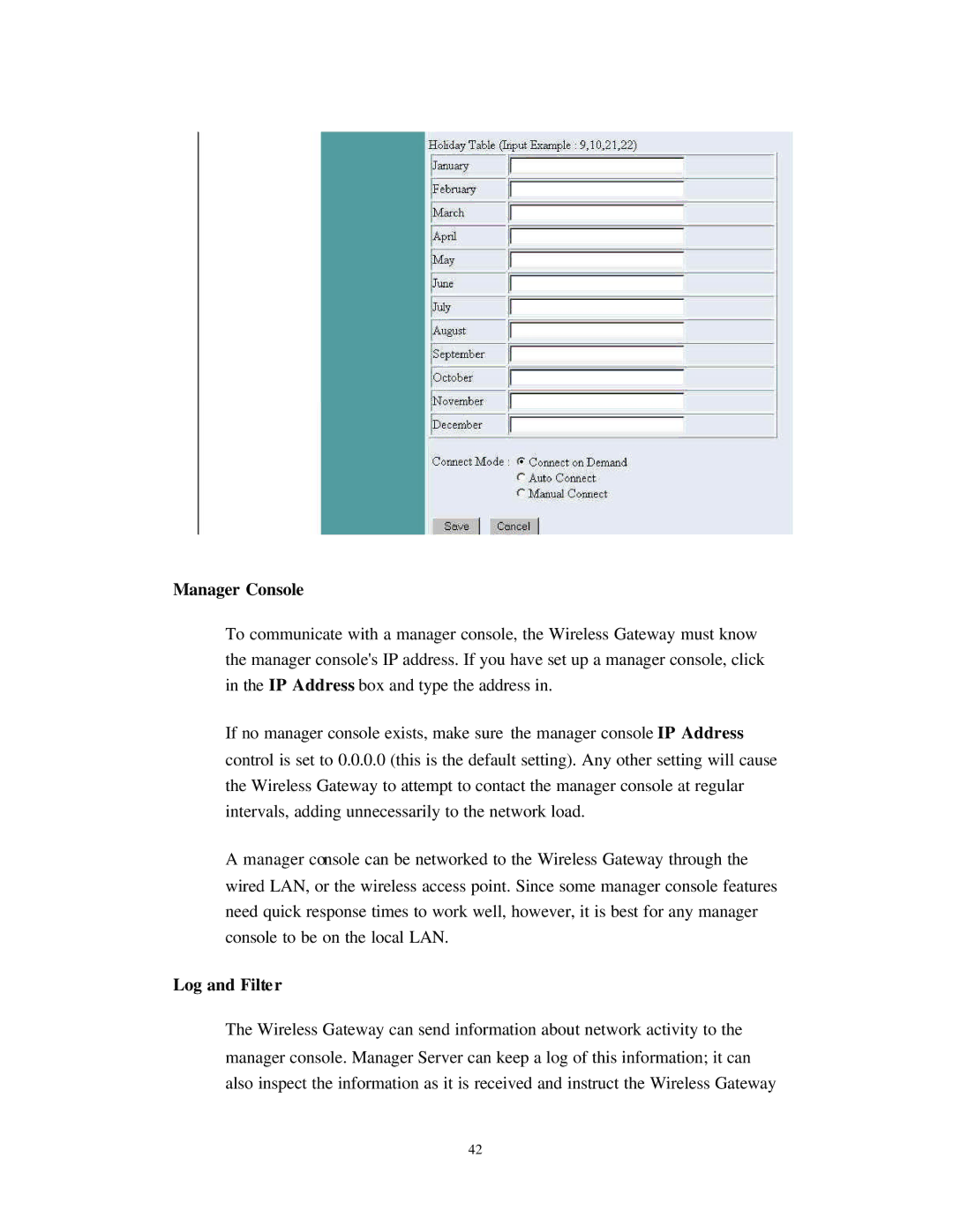 Nlynx Wireless Gateway manual Manager Console, Log and Filter 