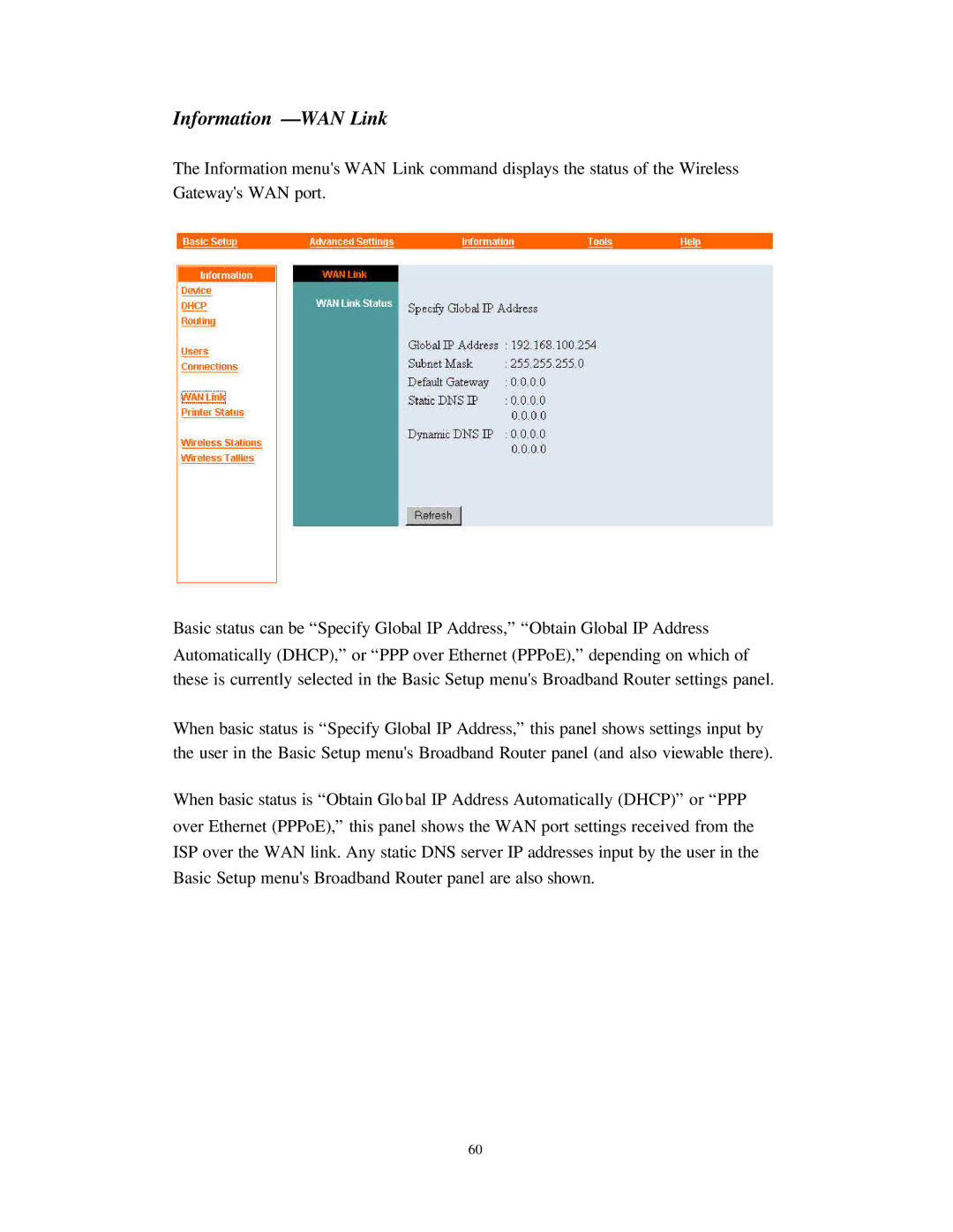 Nlynx Wireless Gateway manual Information WAN Link 