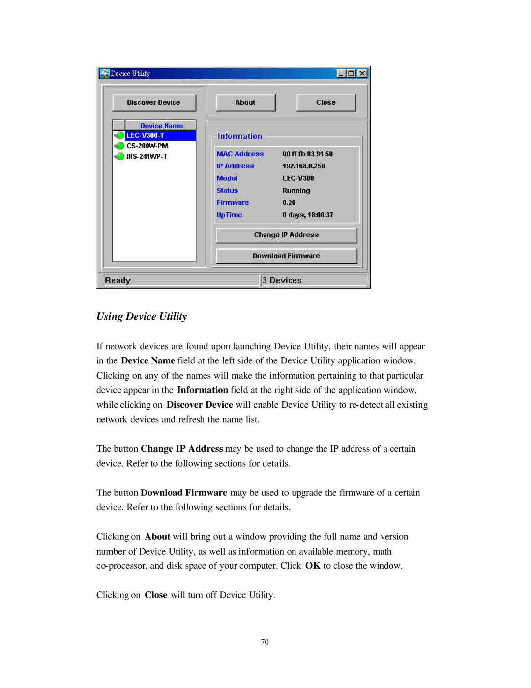 Nlynx Wireless Gateway manual Using Device Utility 