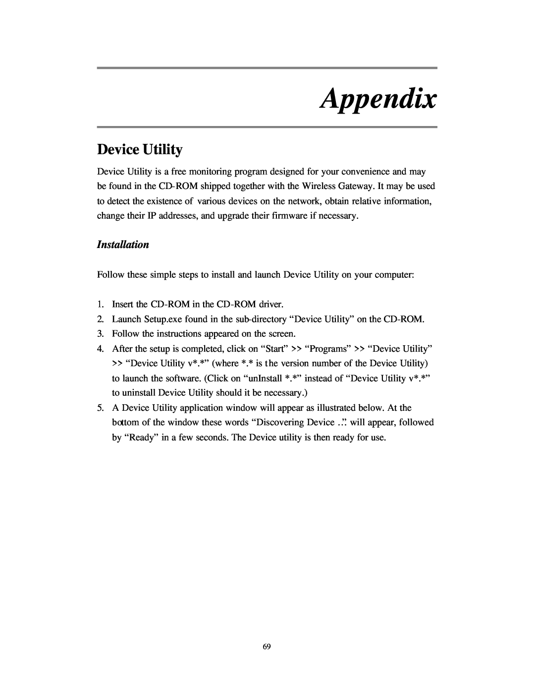 Nlynx Wireless Gateway manual Appendix, Device Utility, Installation 