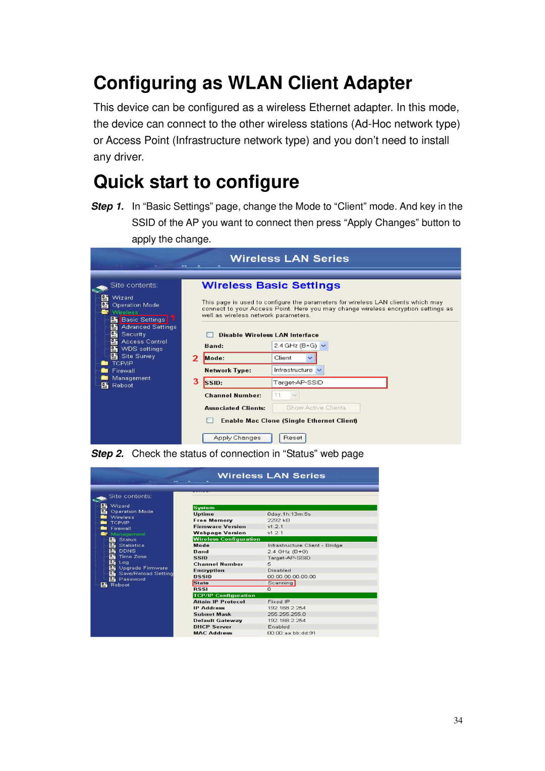 Nlynx ZWA-G120 user manual Configuring as Wlan Client Adapter, Quick start to configure 