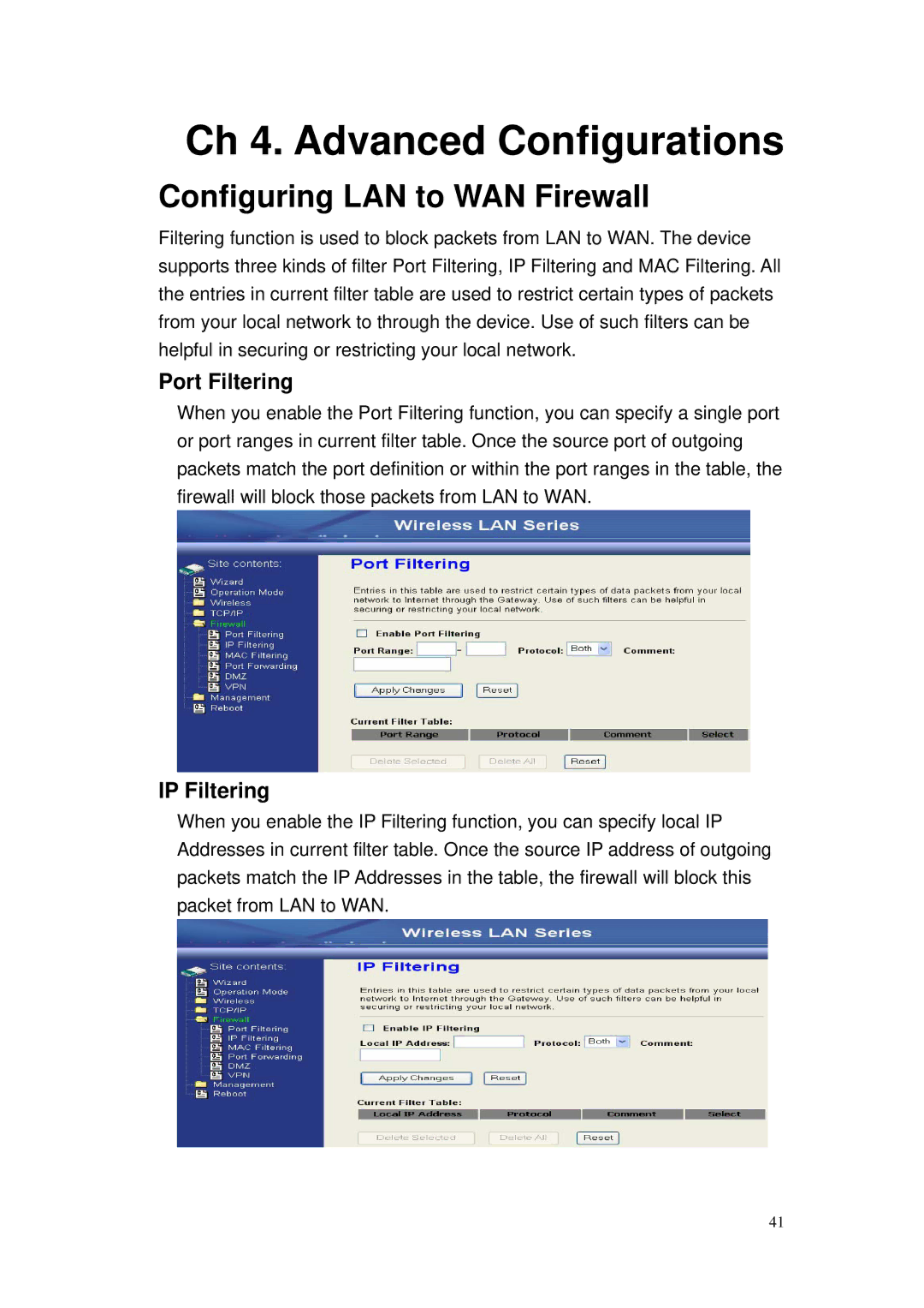 Nlynx ZWA-G120 user manual Configuring LAN to WAN Firewall, Port Filtering, IP Filtering 