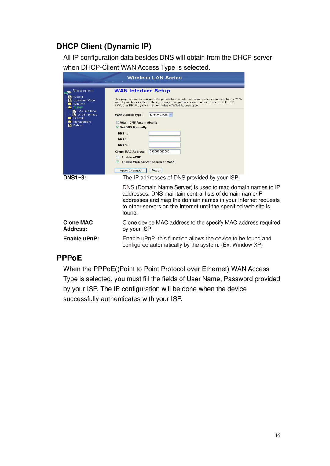 Nlynx ZWA-G120 user manual Dhcp Client Dynamic IP, PPPoE 