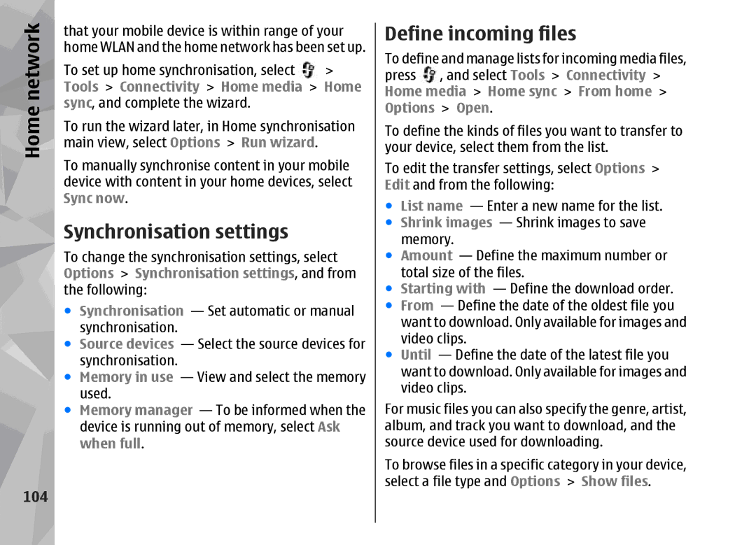 Nokia 002F4W8 manual Synchronisation settings, Define incoming files, 104, Tools Connectivity Home media 