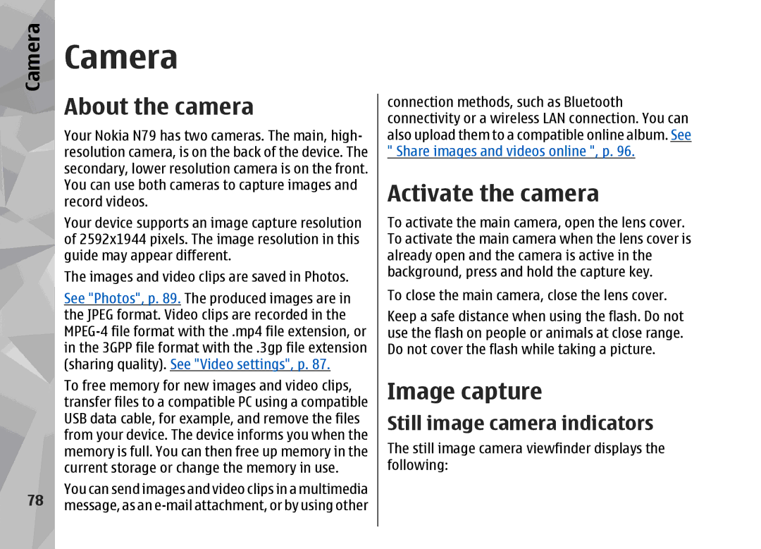 Nokia 002F4W8 manual Camera, About the camera, Activate the camera, Image capture, Still image camera indicators 