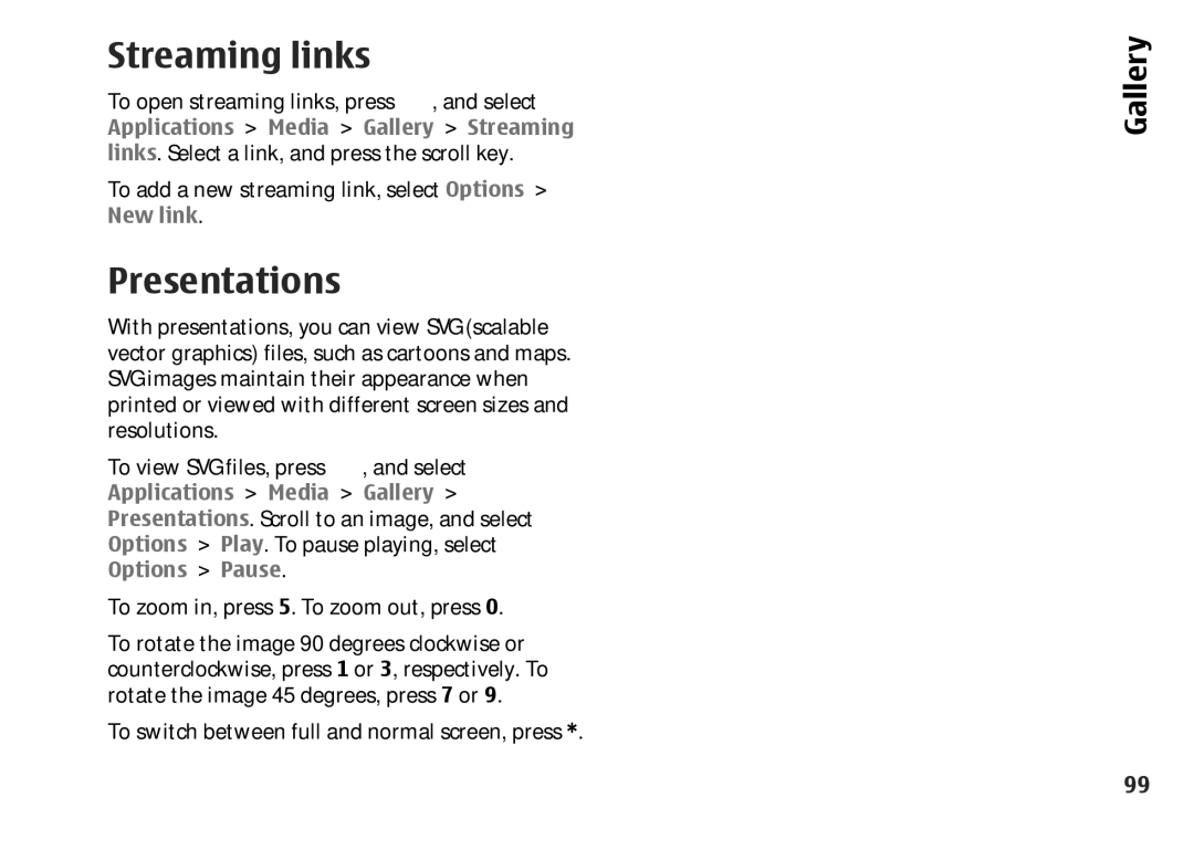 Nokia 002F4W8 manual Streaming links, Presentations 