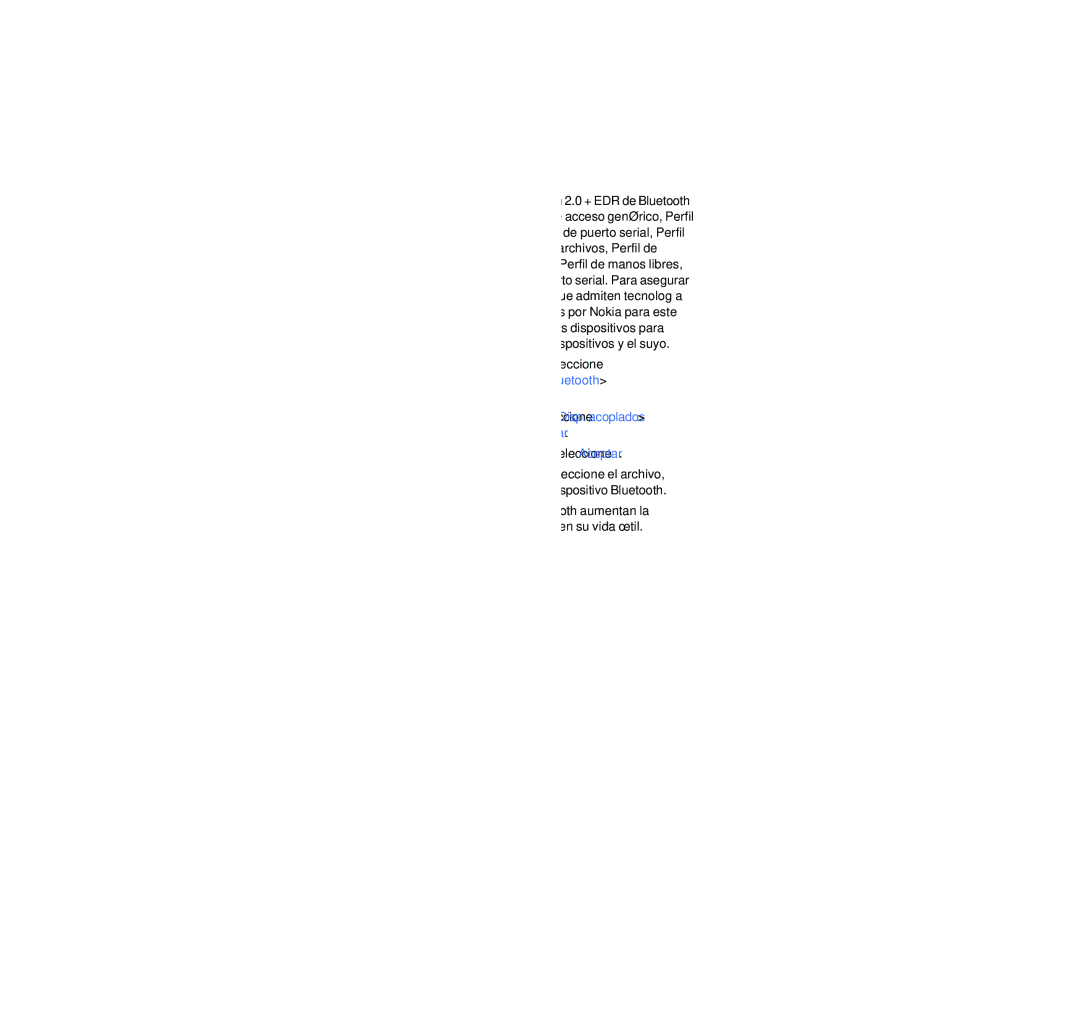 Nokia 1006 manual Para activar la conectividad Bluetooth, seleccione 