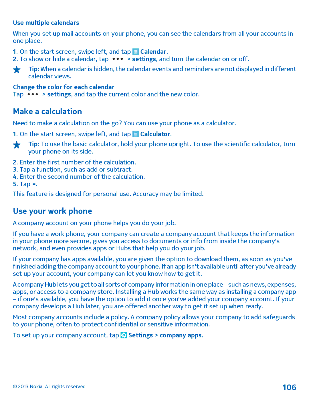 Nokia 1020 manual Make a calculation, Use your work phone, 106, Use multiple calendars, Change the color for each calendar 