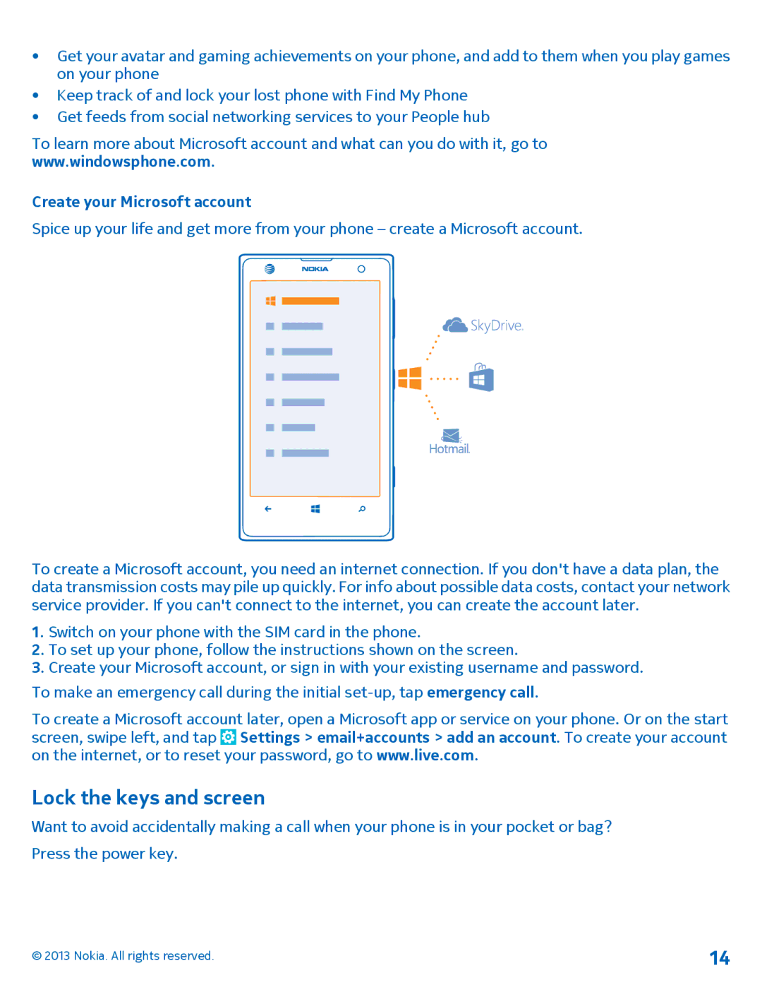 Nokia 1020 manual Lock the keys and screen, Create your Microsoft account 