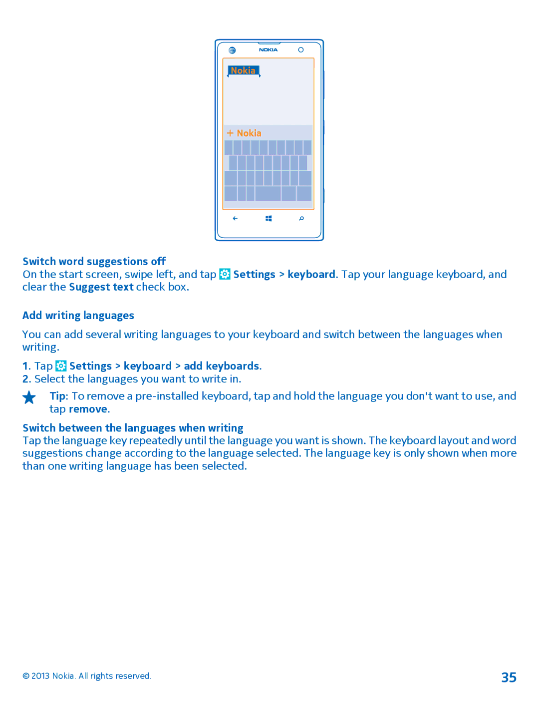 Nokia 1020 manual Switch word suggestions off, Add writing languages, Tap Settings keyboard add keyboards 