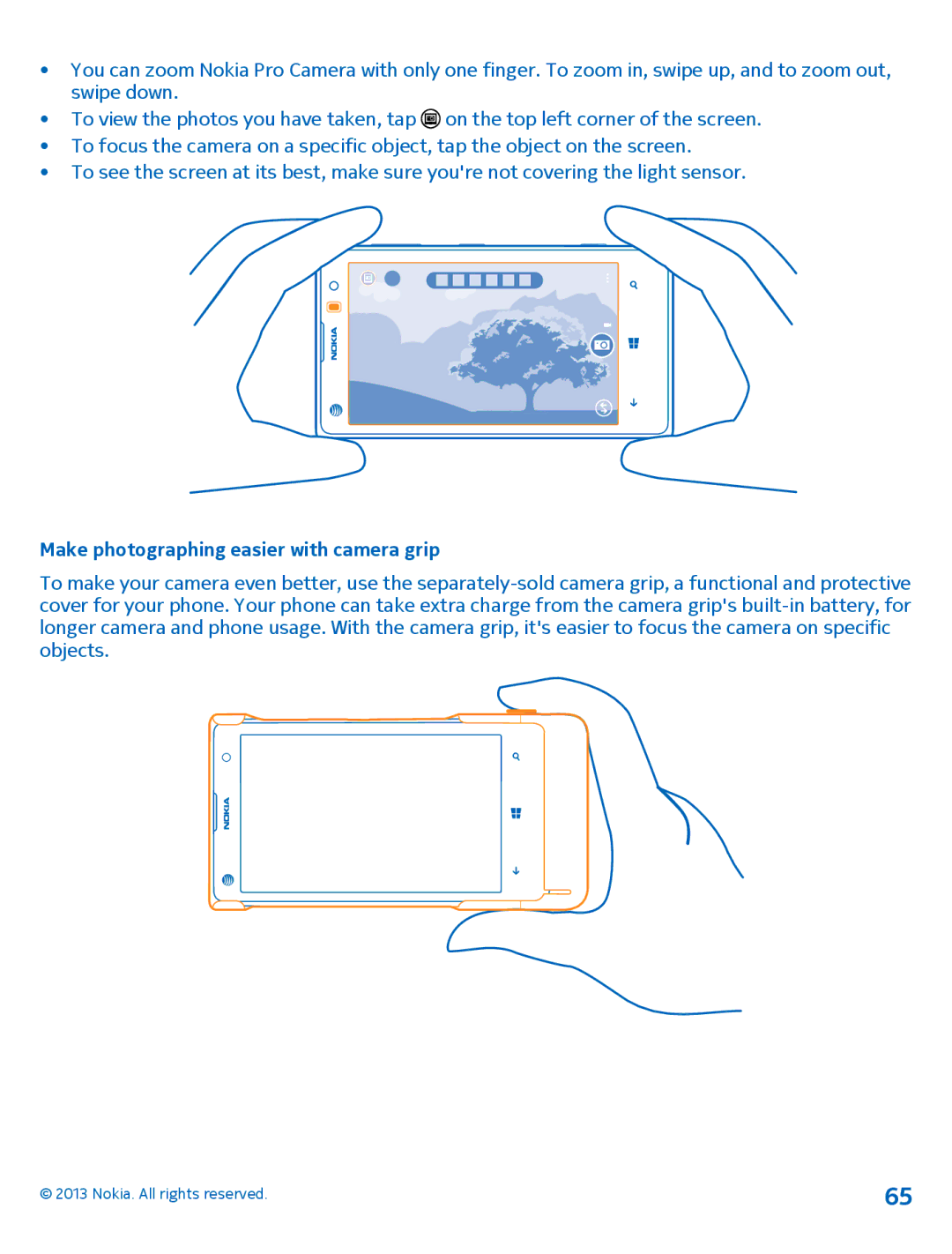 Nokia 1020 manual Make photographing easier with camera grip 