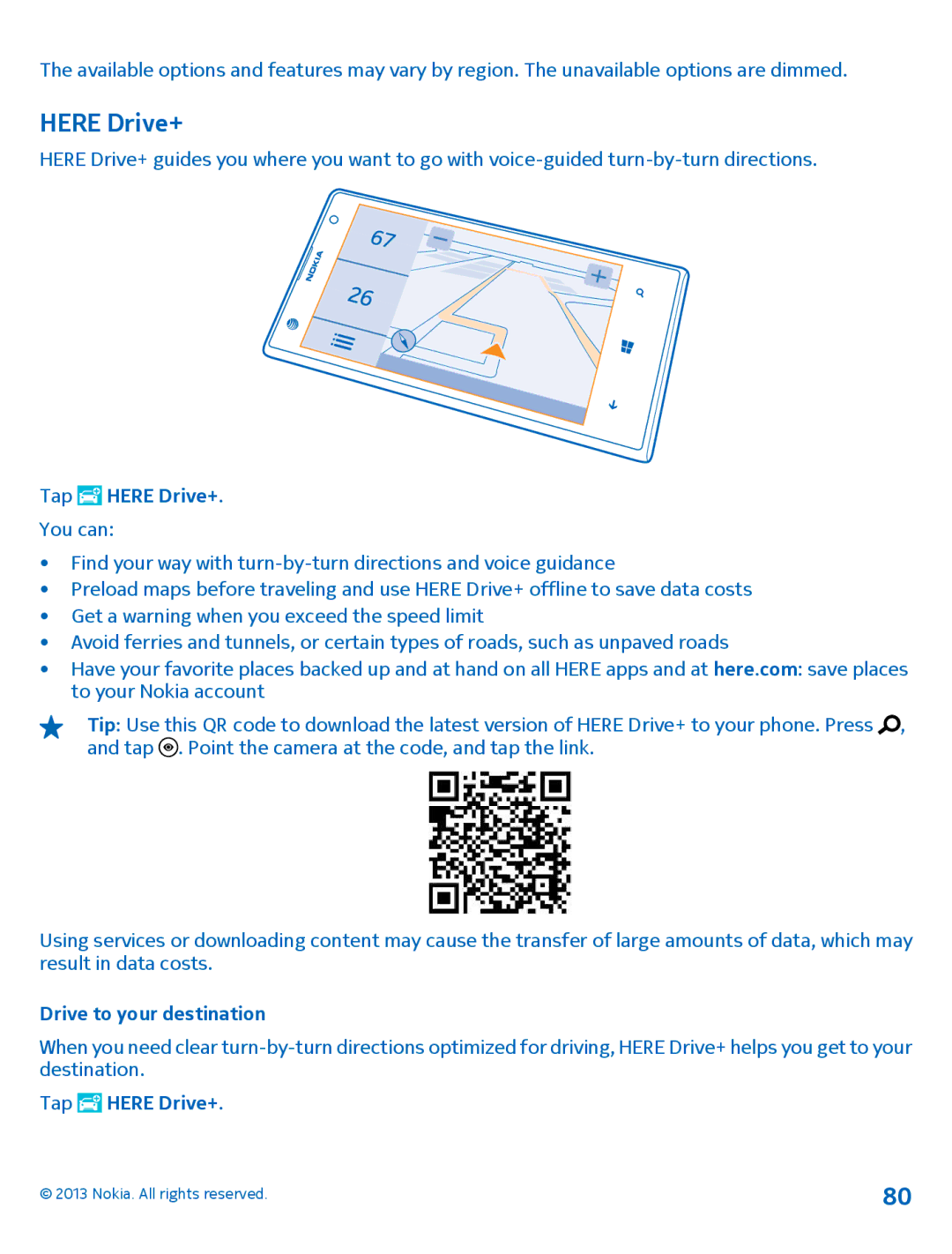 Nokia 1020 manual Tap Here Drive+, Drive to your destination 