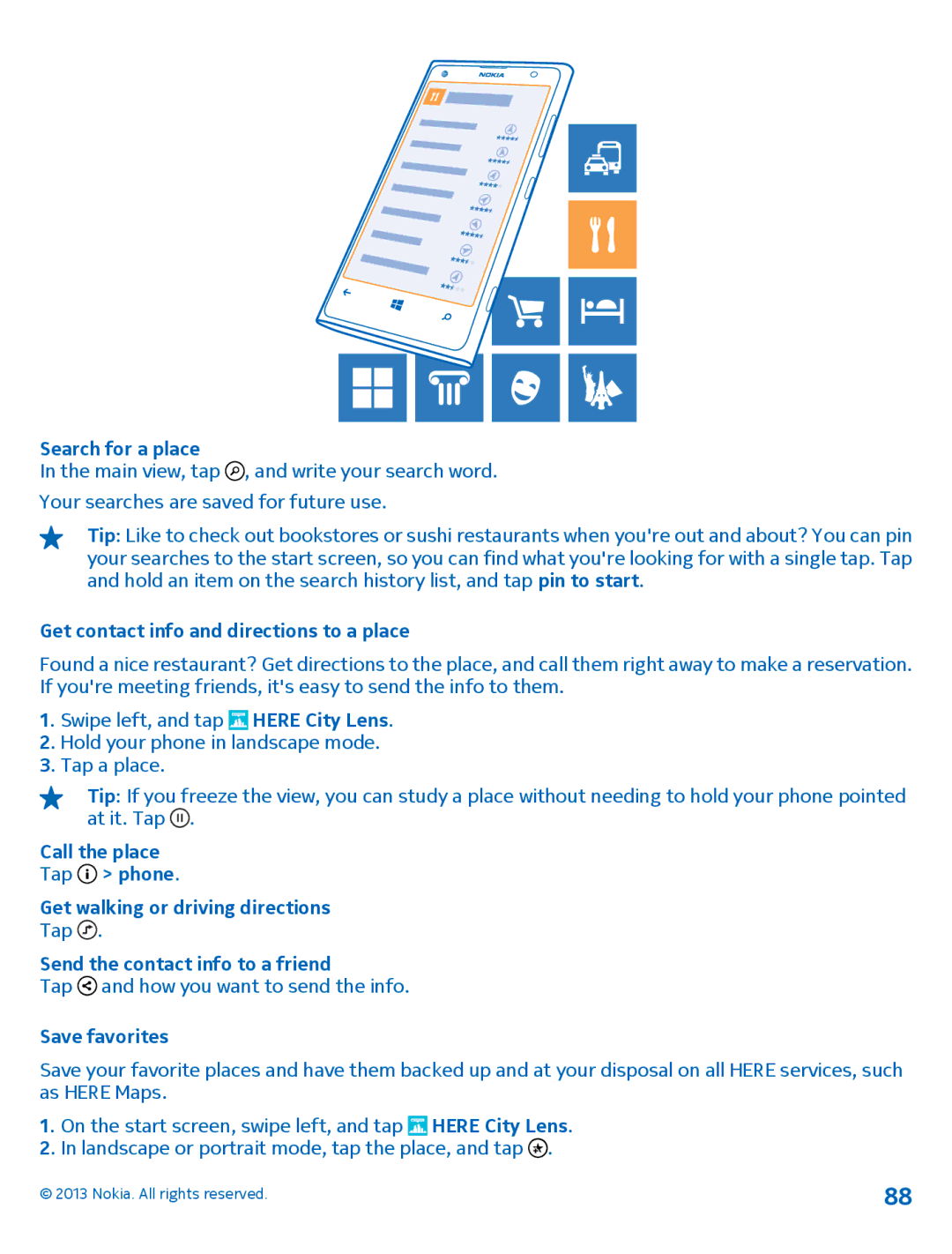 Nokia 1020 manual Search for a place, Get contact info and directions to a place, Call the place, Save favorites 