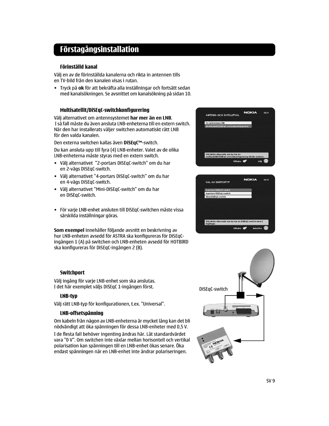 Nokia 110 S manual Förinställd kanal, Multisatellit/DiSEqC-switchkonfigurering, Switchport 