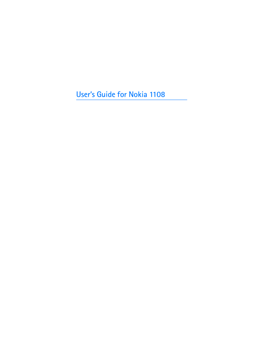 Nokia 1108 manual User’s Guide for Nokia 