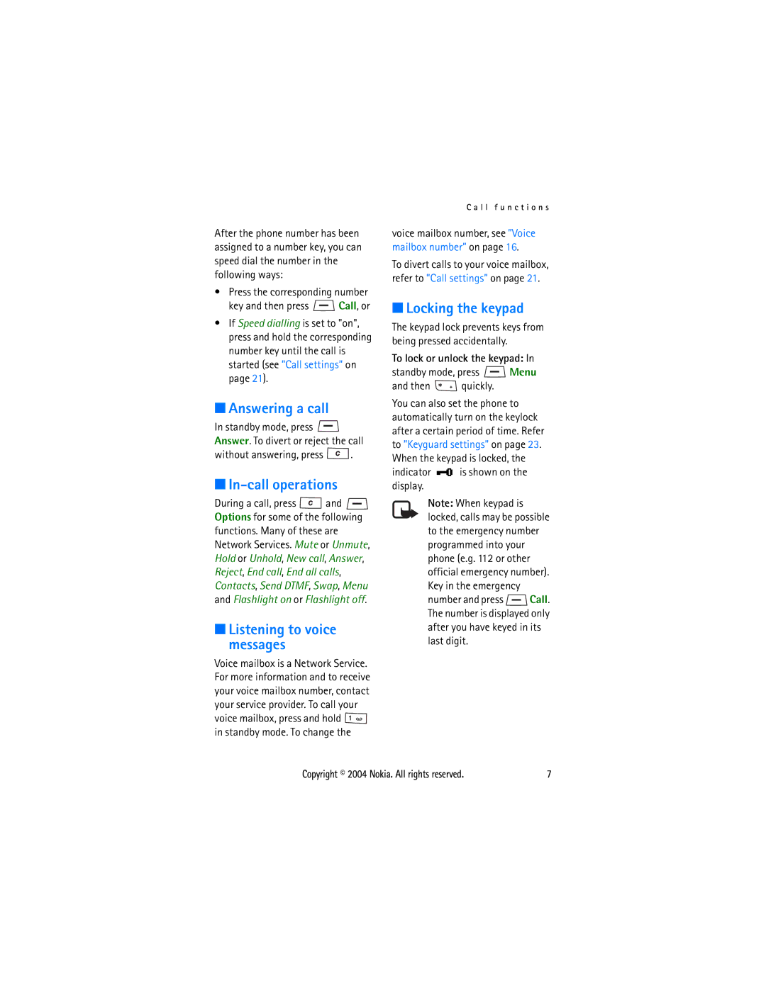 Nokia 1108 manual Answering a call, In-call operations, Locking the keypad, Listening to voice messages 