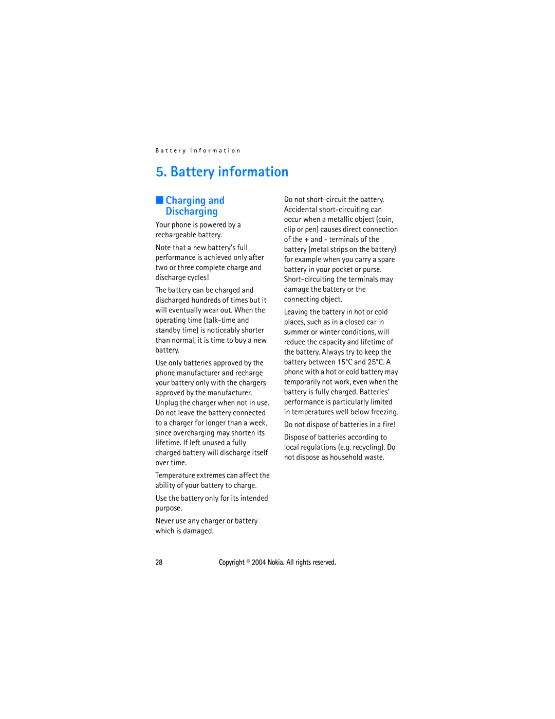 Nokia 1108 manual Battery information, Charging and Discharging, Do not dispose of batteries in a fire 