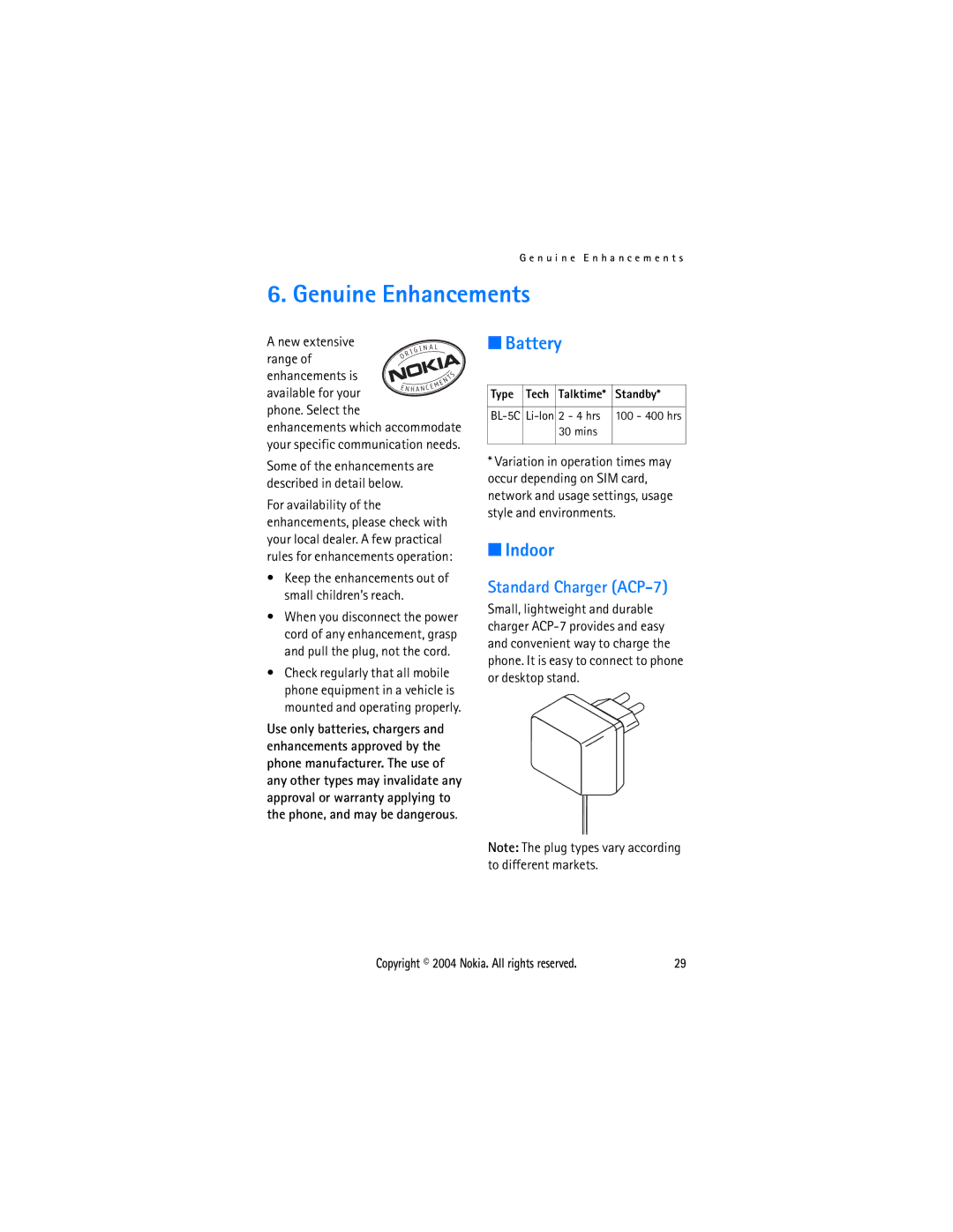 Nokia 1108 manual Genuine Enhancements, Battery, Indoor, Standard Charger ACP-7 