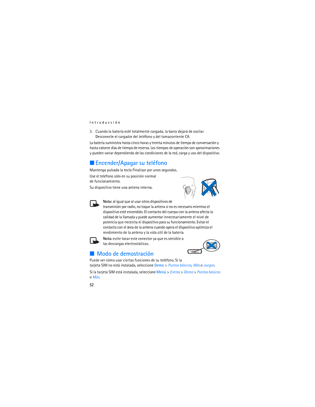 Nokia 1112 Encender/Apagar su teléfono, Modo de demostración, Puede ver cómo usar ciertas funciones de su teléfono. Si la 