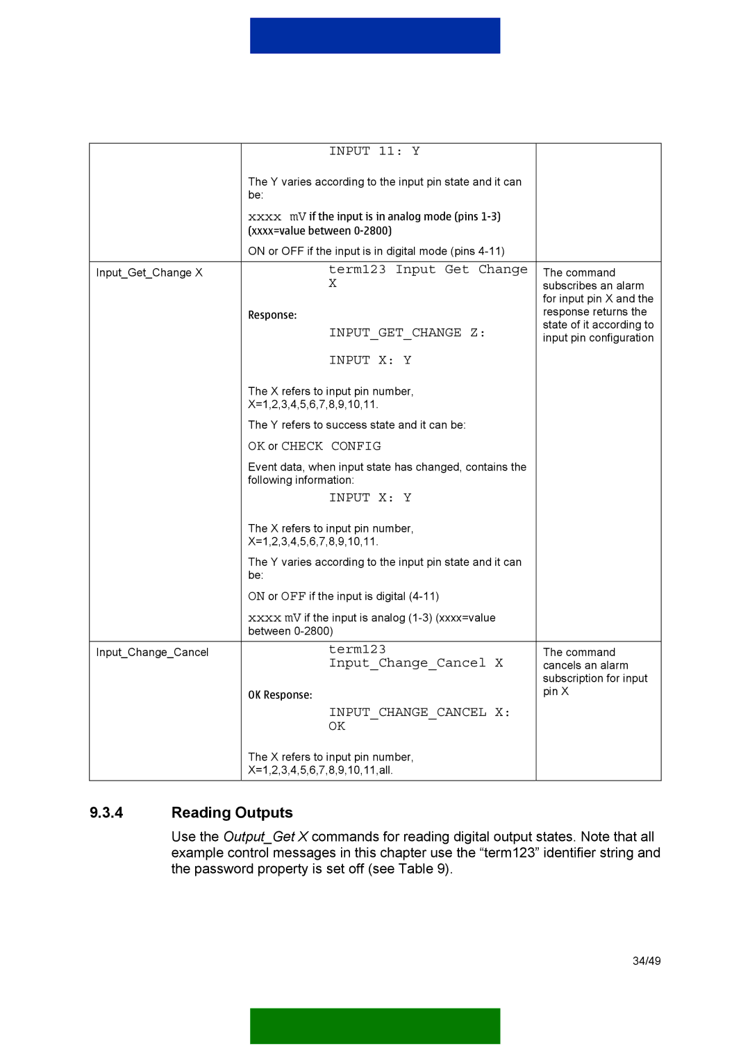 Nokia 12 GSM MODULE REMOTE I/O manual Reading Outputs, Inputgetchange Z, Inputchangecancel 