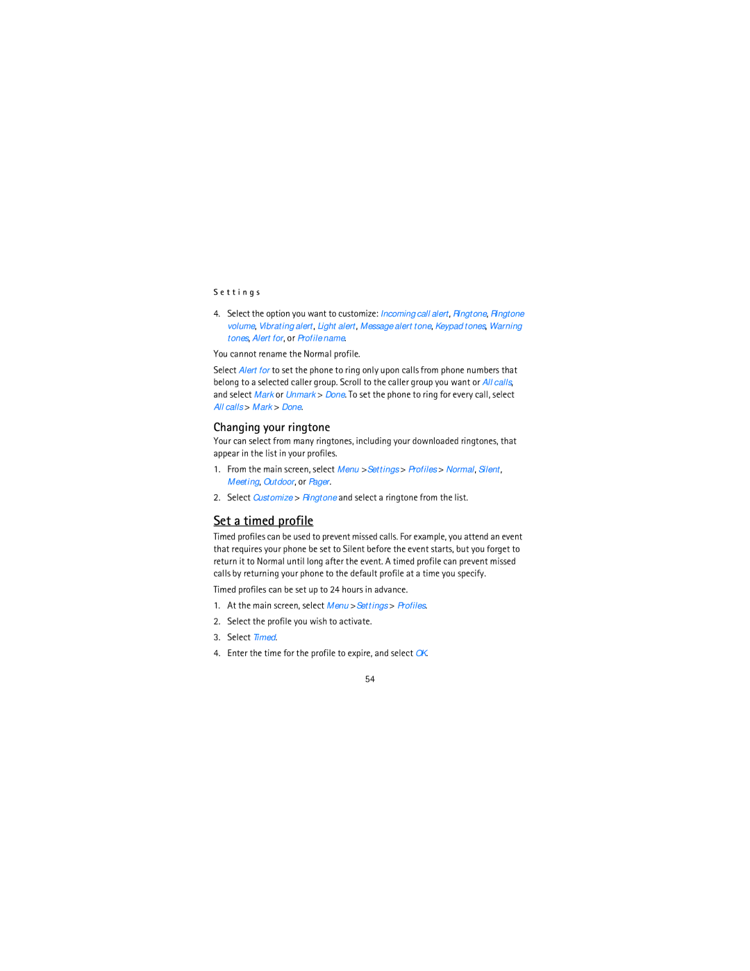 Nokia 12115i warranty Set a timed profile, Changing your ringtone 