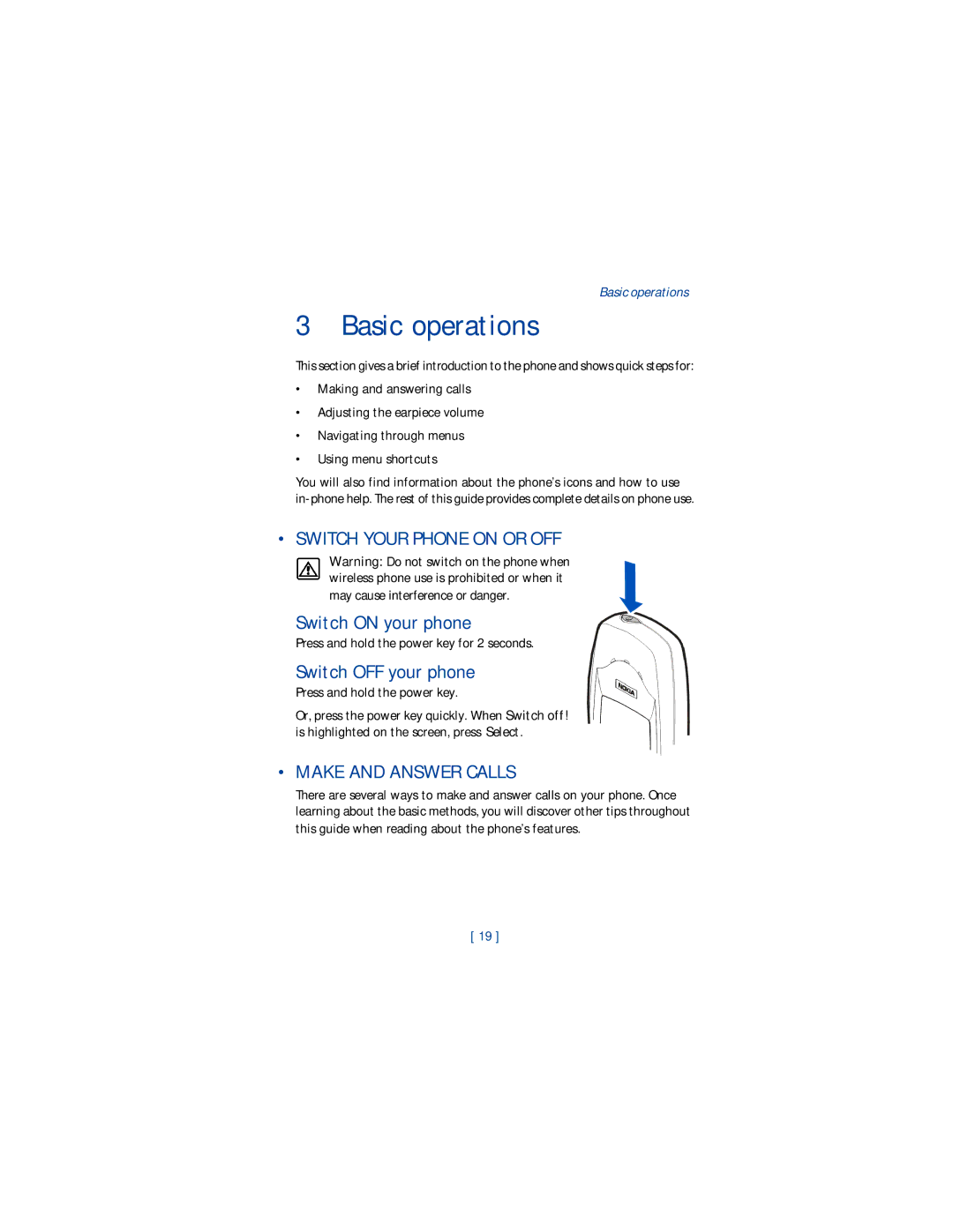 Nokia 1220 manual Basic operations, Switch Your Phone on or OFF, Switch on your phone, Switch OFF your phone 