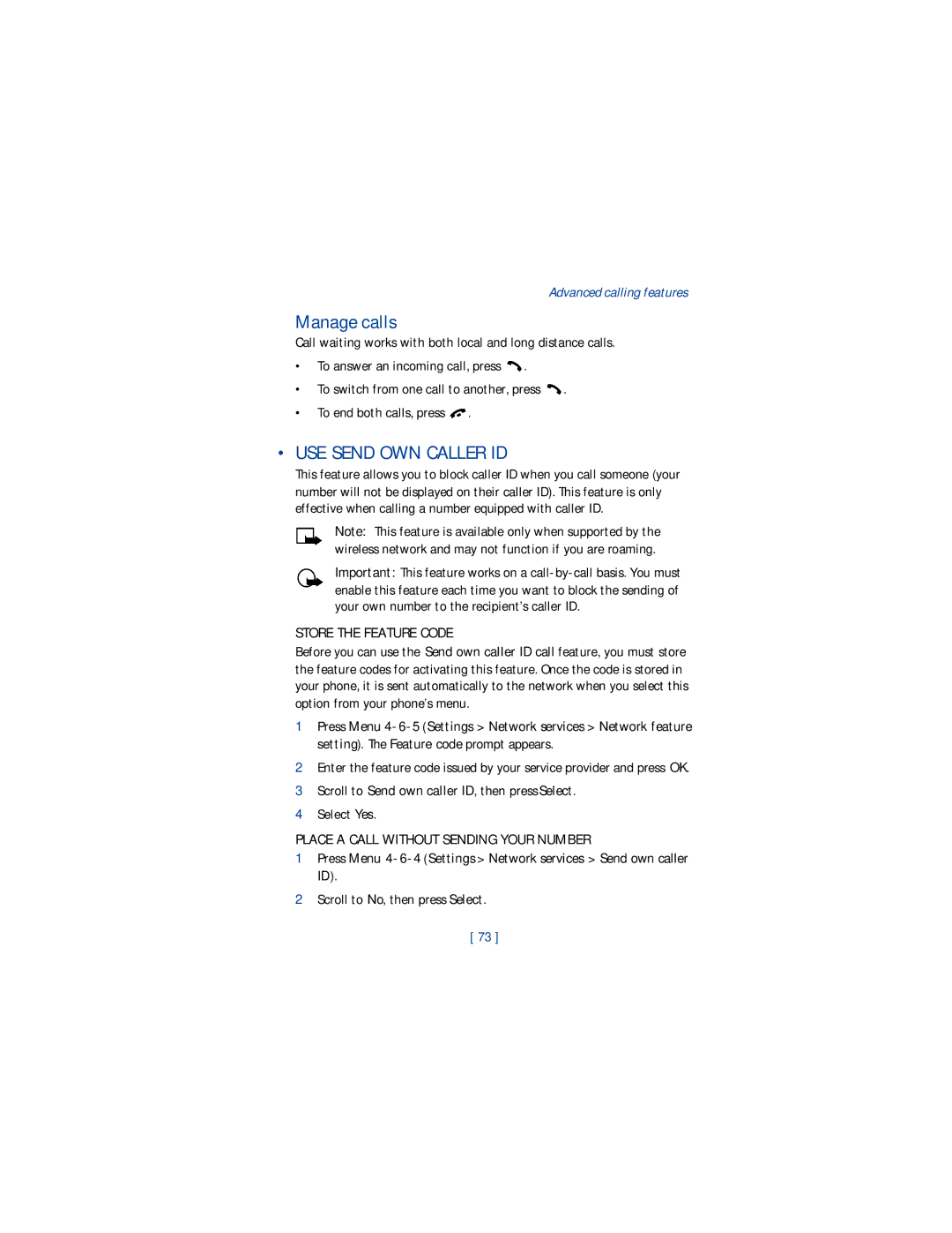 Nokia 1220 manual Manage calls, USE Send OWN Caller ID, Store the Feature Code, Place a Call Without Sending Your Number 