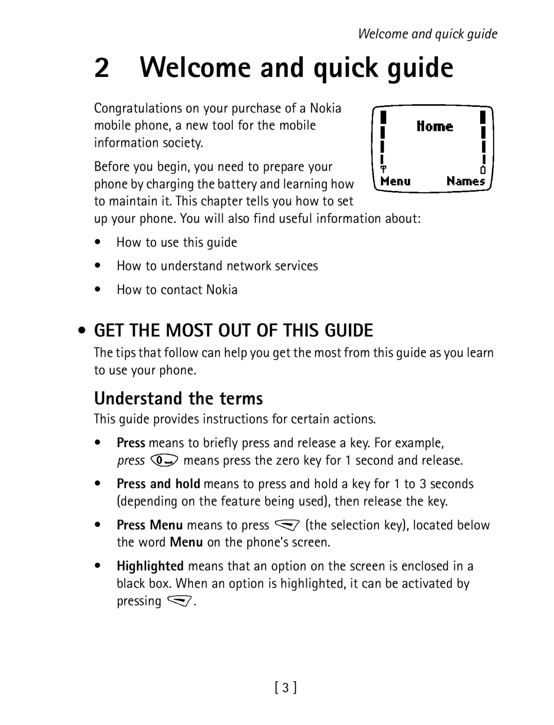 Nokia 1260 specifications Welcome and quick guide, GET the Most OUT of this Guide, Understand the terms, Pressing 