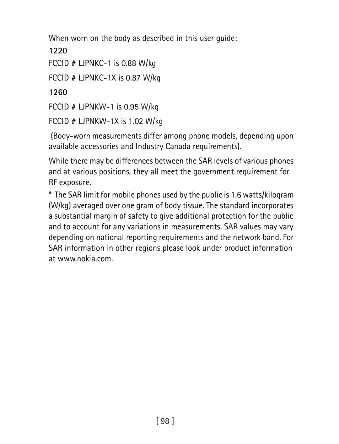 Nokia 1260 specifications When worn on the body as described in this user guide 