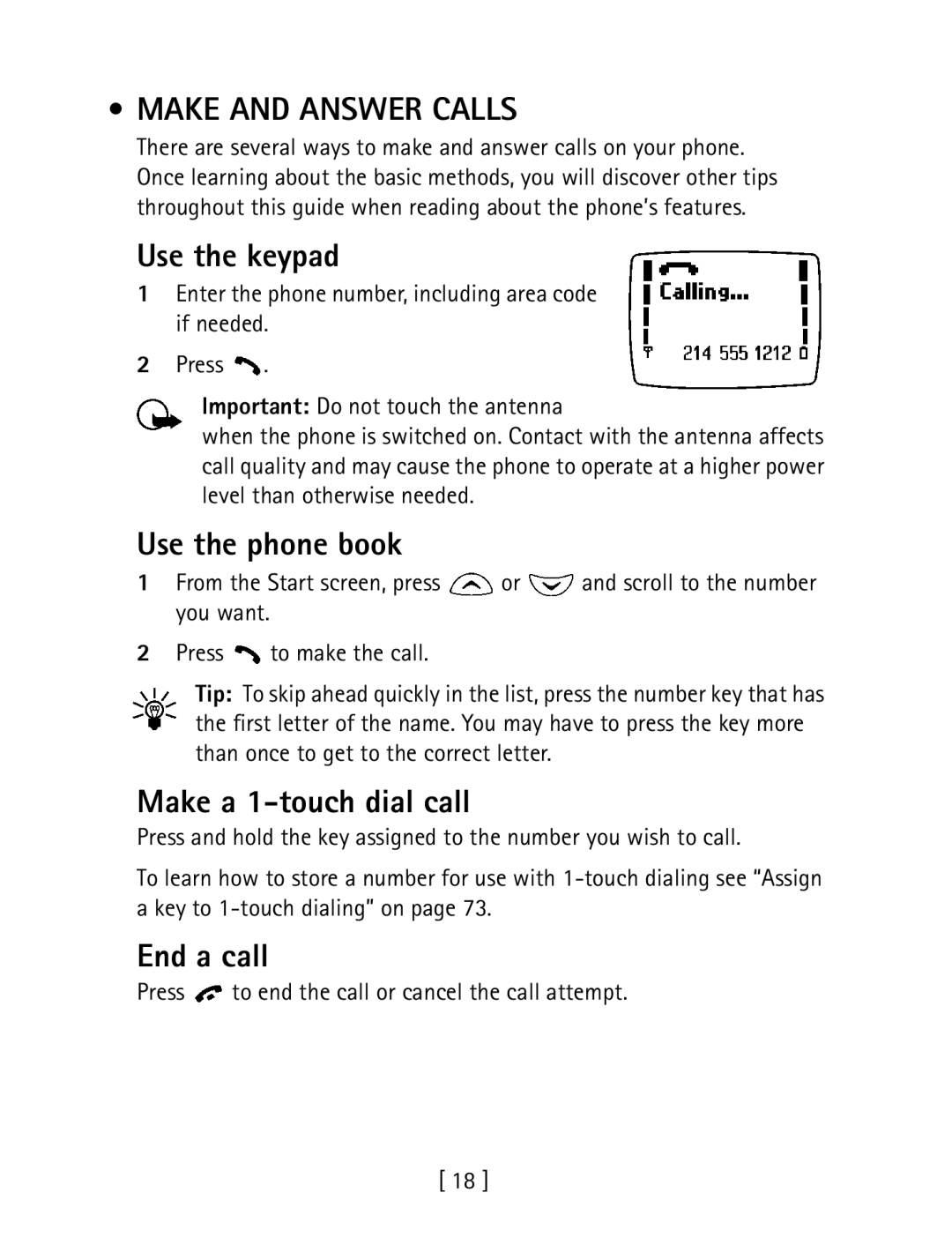 Nokia 1260 specifications Make and Answer Calls, Use the keypad, Use the phone book, Make a 1-touch dial call, End a call 