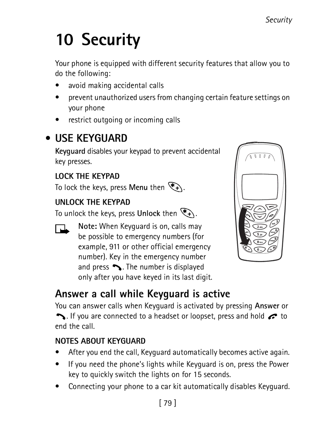 Nokia 1260 Security, USE Keyguard, Answer a call while Keyguard is active, Lock the Keypad, Unlock the Keypad 