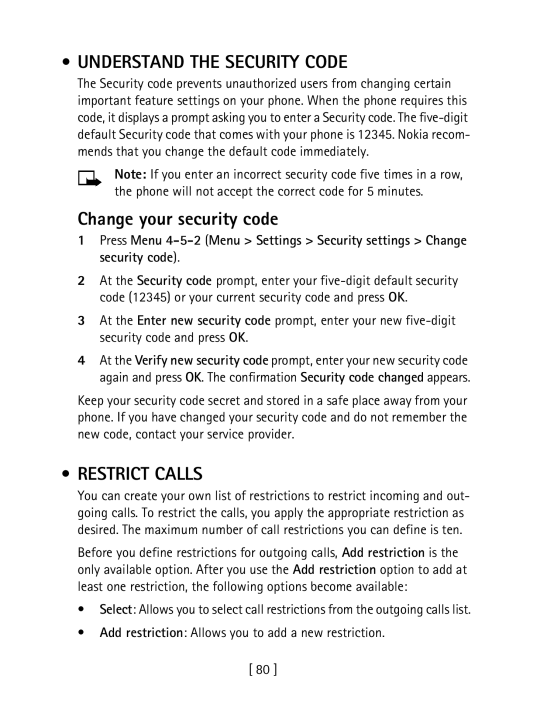 Nokia 1260 specifications Understand the Security Code, Change your security code, Restrict Calls 