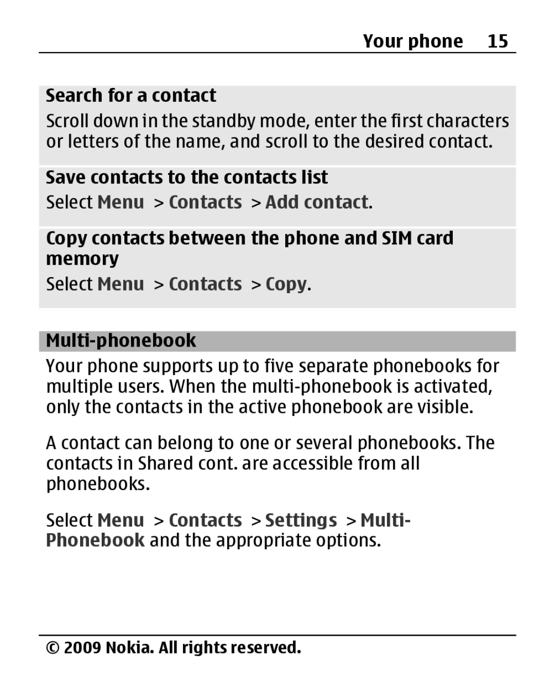 Nokia 1280 Your phone Search for a contact, Copy contacts between the phone and SIM card memory, Select Menu Contacts Copy 