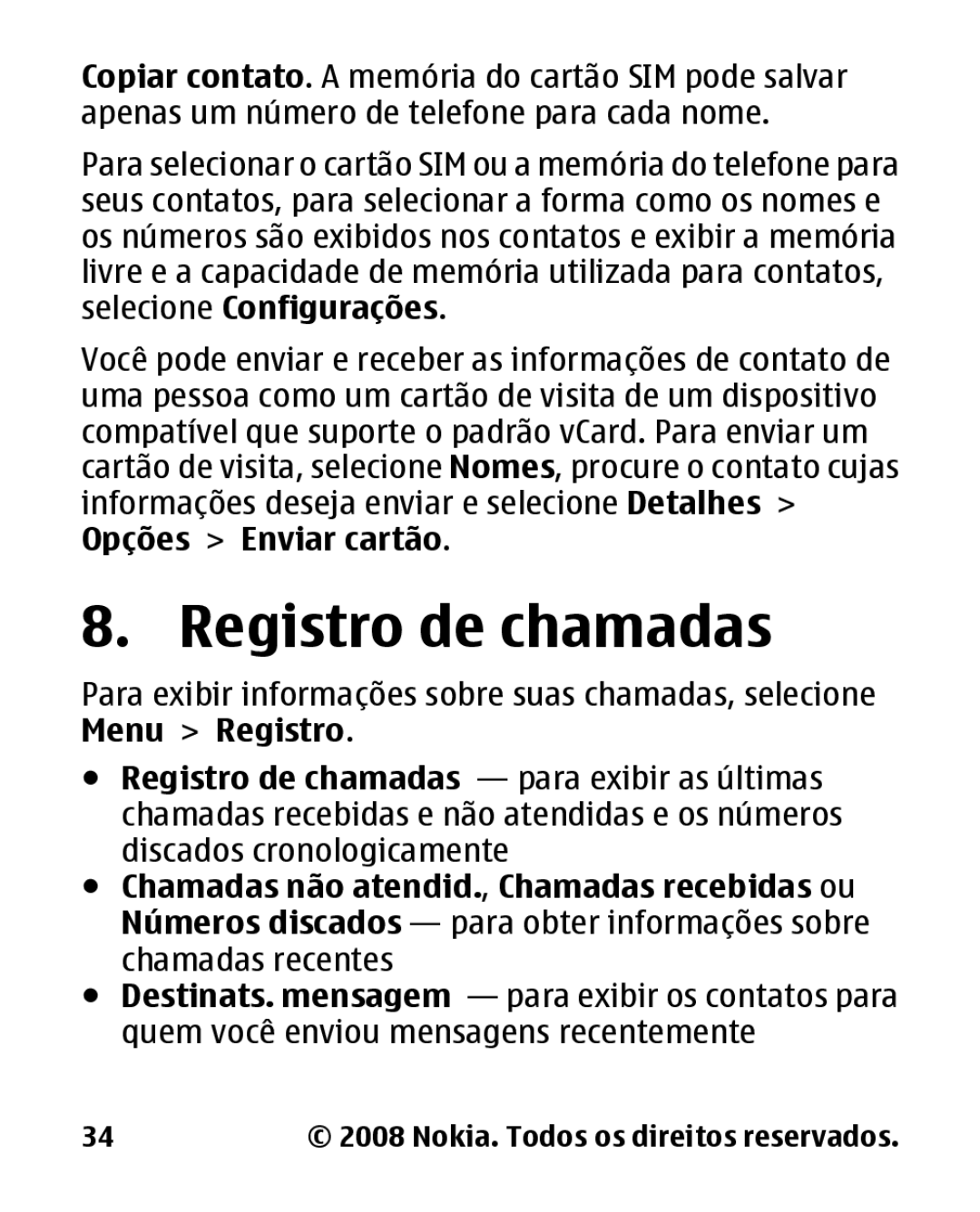 Nokia 1680c-2 manual Registro de chamadas 