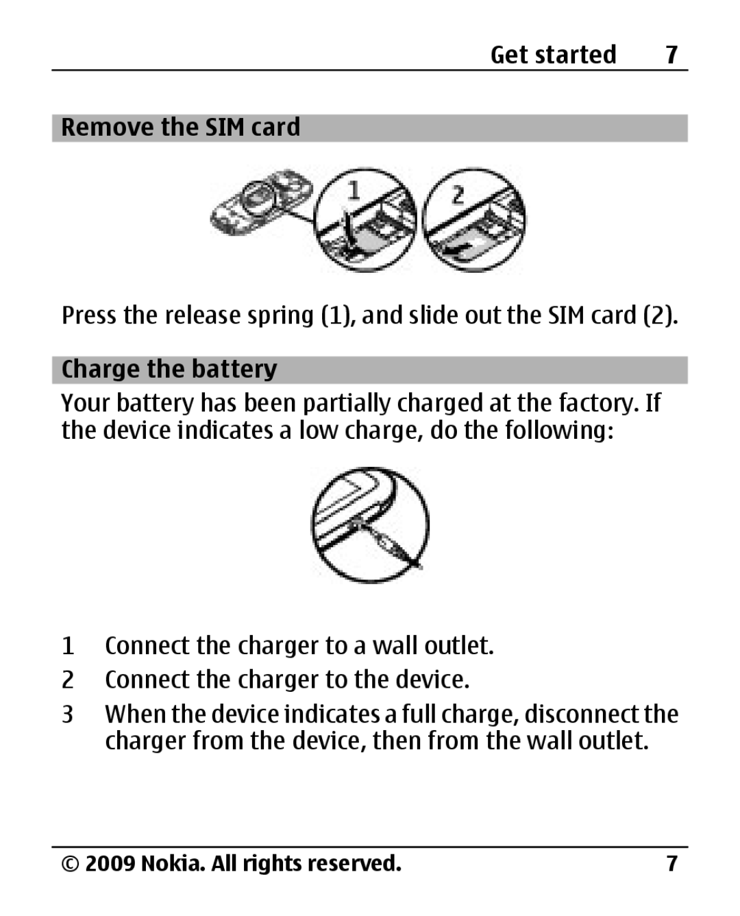 Nokia 1800 manual Get started Remove the SIM card, Charge the battery 