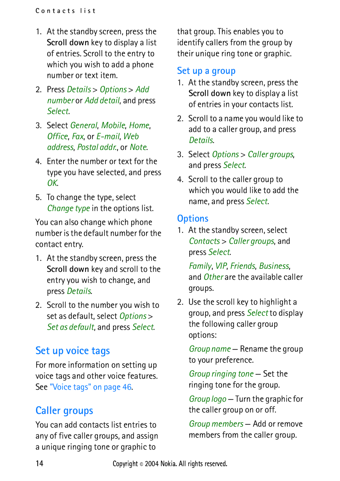 Nokia 2112 manual Set up voice tags, Set up a group, Select Options Caller groups, and press Select 