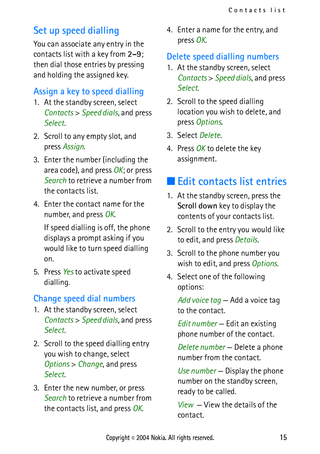 Nokia 2112 Edit contacts list entries, Set up speed dialling, Assign a key to speed dialling, Change speed dial numbers 