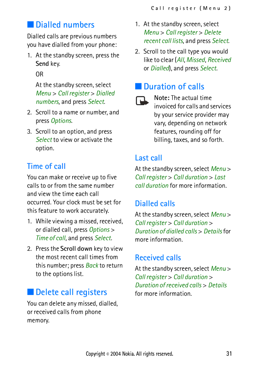 Nokia 2112 manual Dialled numbers, Delete call registers, Duration of calls 