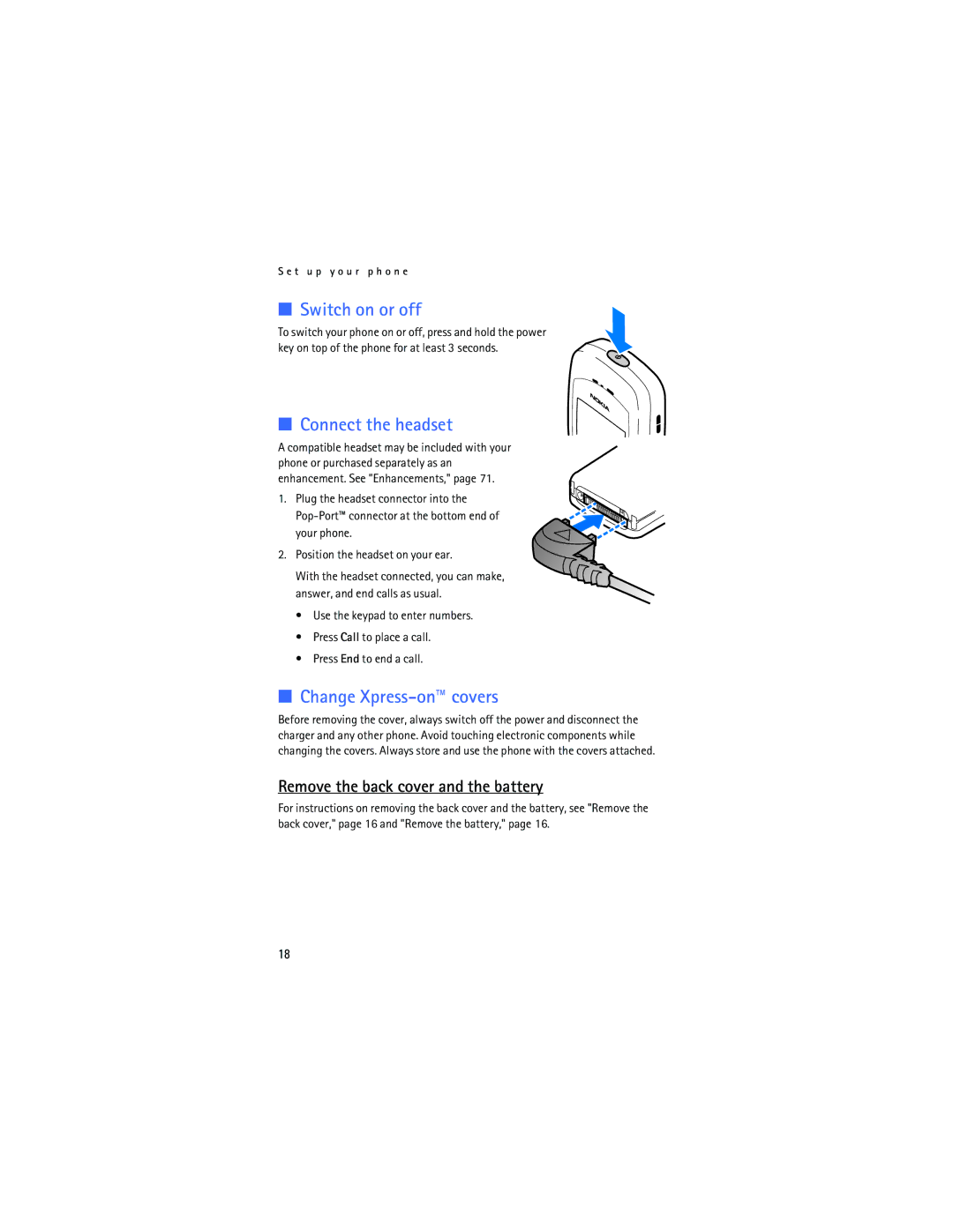 Nokia 2115i manual Switch on or off, Connect the headset, Change Xpress-on covers, Remove the back cover and the battery 