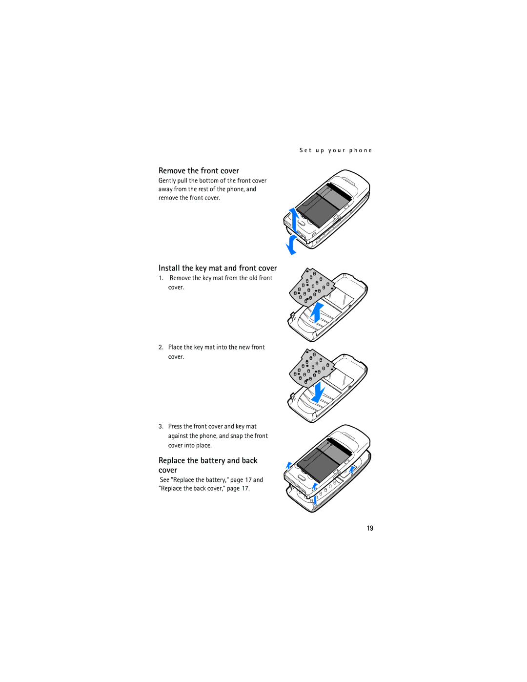 Nokia 2115i manual Remove the front cover, Install the key mat and front cover, Replace the battery and back cover 