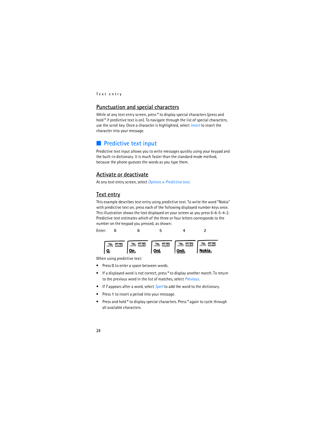 Nokia 2115i manual Predictive text input, Punctuation and special characters, Activate or deactivate, Text entry 
