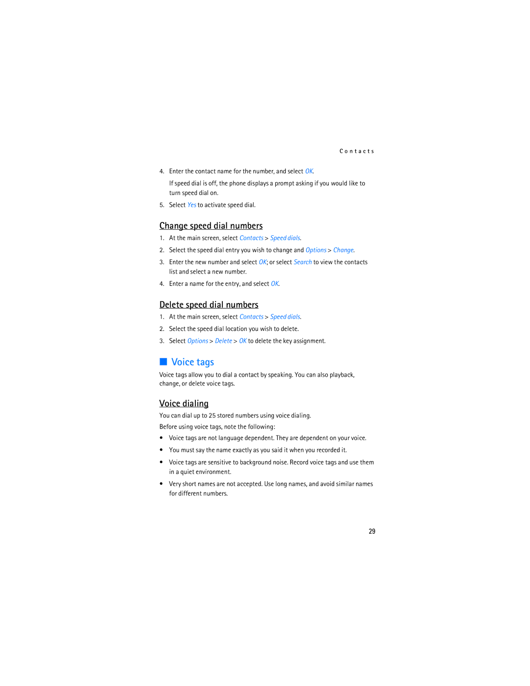 Nokia 2115i manual Voice tags, Change speed dial numbers, Delete speed dial numbers, Voice dialing 