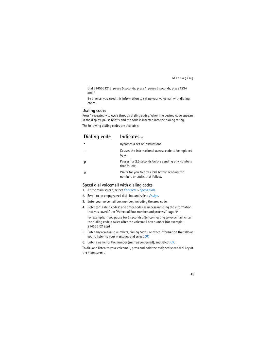 Nokia 2115i manual Dialing codes, Speed dial voicemail with dialing codes 