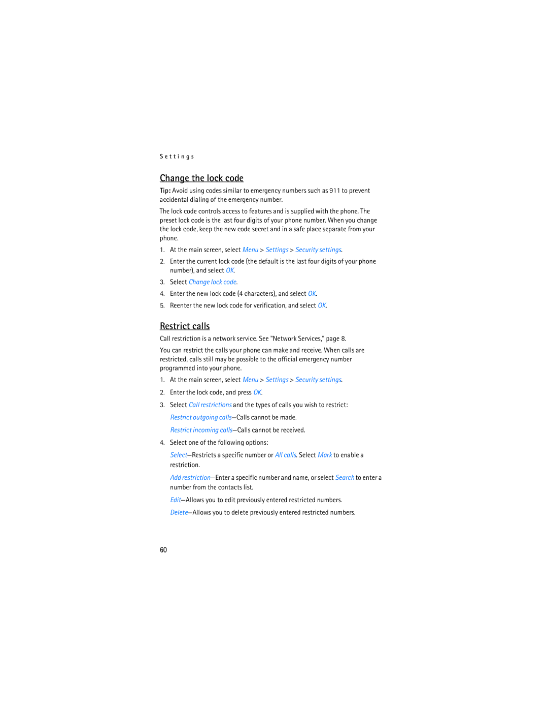 Nokia 2115i manual Change the lock code, Restrict calls 