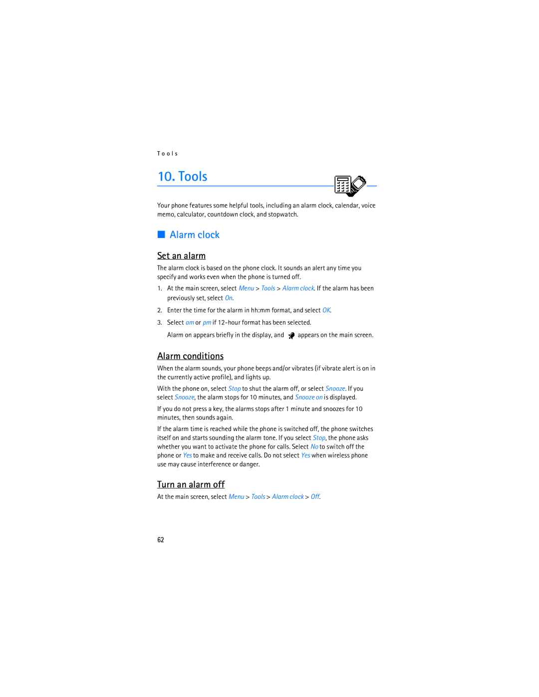 Nokia 2115i manual Tools, Alarm clock, Set an alarm, Alarm conditions, Turn an alarm off 