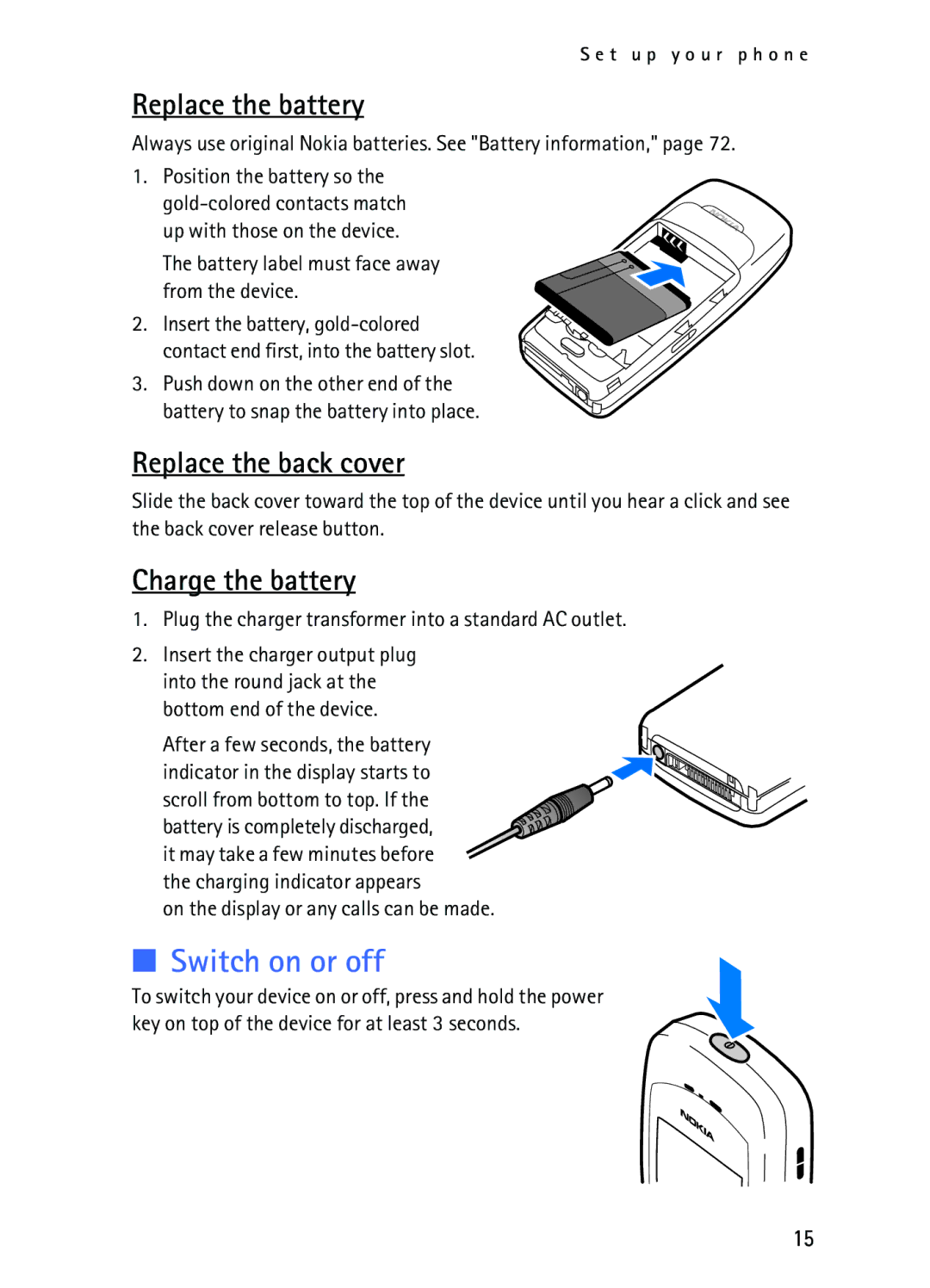 Nokia 2116i manual Switch on or off, Replace the battery, Replace the back cover, Charge the battery 