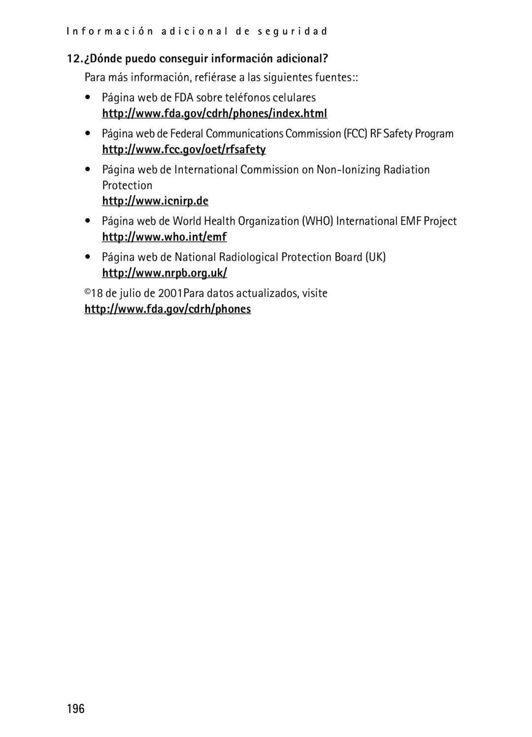 Nokia 2116i manual 196, 12. ¿Dónde puedo conseguir información adicional? 