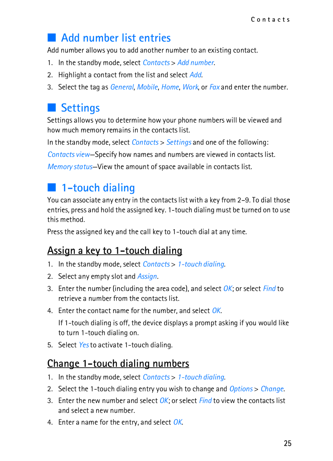 Nokia 2116i manual Add number list entries, Settings, Touch dialing, Assign a key to 1-touch dialing 